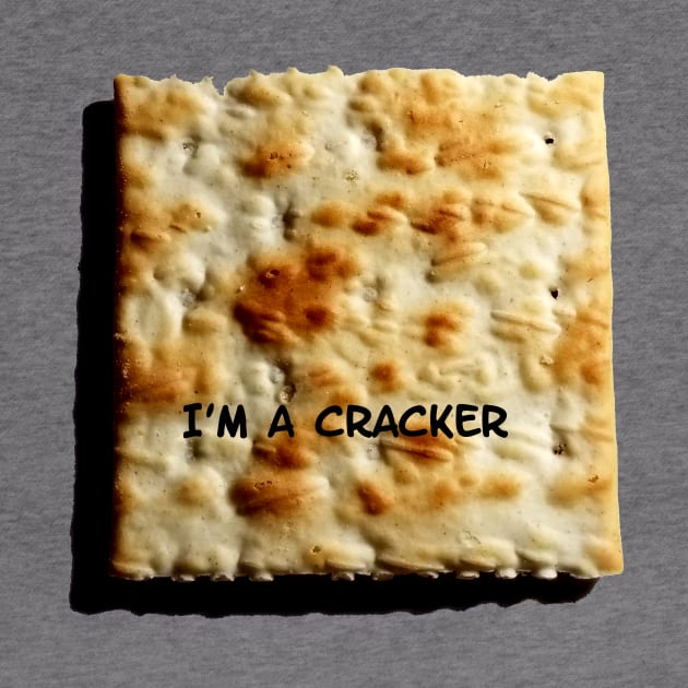 I'M A CRACKER by IanWylie87